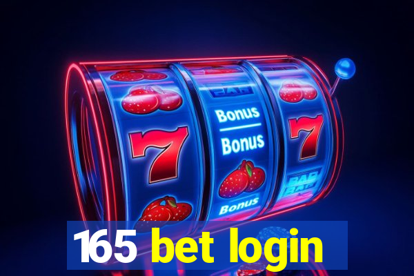 165 bet login